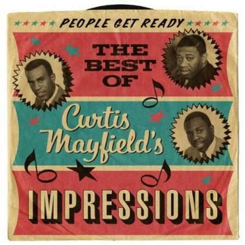 MAYFIELD,CURTIS & THE IMPRESSIONS - PEOPLE GET READY: BEST OF (CD)