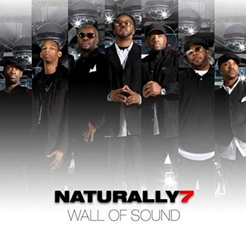 NATURALLY 7 - WALL OF SOUND (CD)
