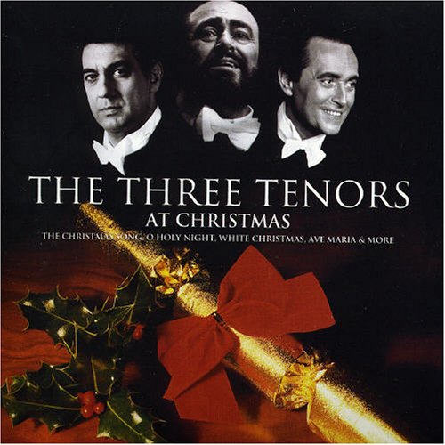 THREE TENORS - THREE TENORS AT CHRISTMAS