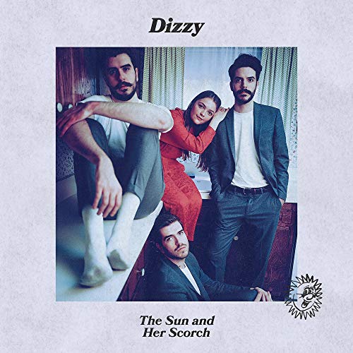 DIZZY - THE SUN AND HER SCORCH (VINYL)