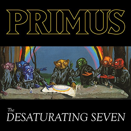 PRIMUS - THE DESATURATING SEVEN (VINYL)