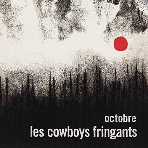 LES COWBOYS FRINGANTS - OCTOBRE (CD)