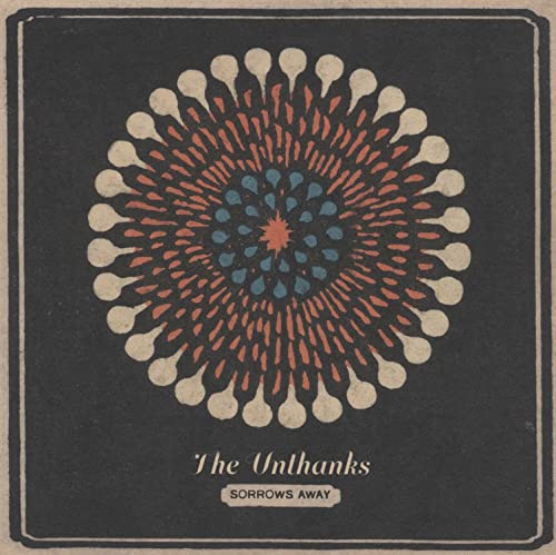 THE UNTHANKS - SORROWS AWAY (CD)