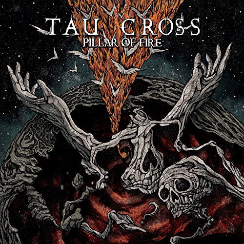 TAU CROSS - PILLAR OF FIRE (VINYL)