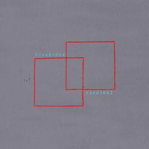 PINEGROVE - CARDINAL (VINYL)