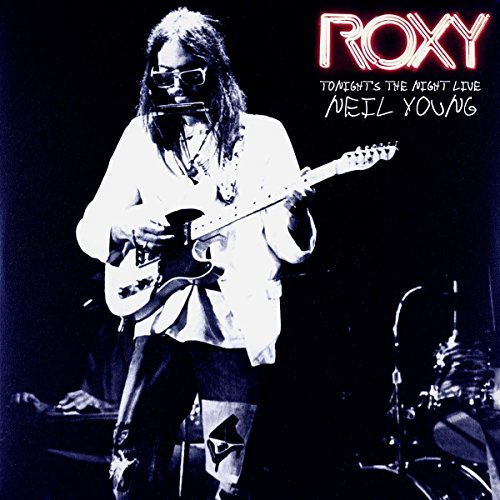 NEIL YOUNG - ROXY - TONIGHT'S THE NIGHT LIVE (2LP)