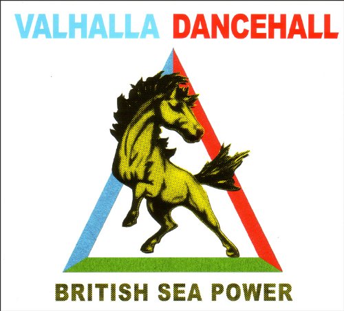 BRITISH SEA POWER - VALHALLA DANCEHALL LP