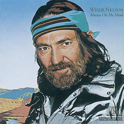 NELSON, WILLIE - ALWAYS ON MY MIND