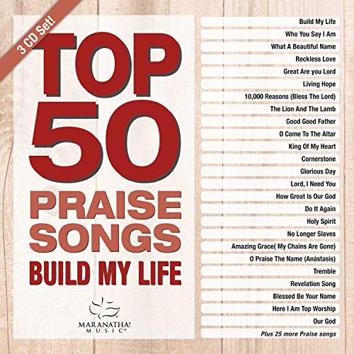 MARANTHA! MUSIC - TOP 50 PRAISE SONGS  BUILD MY LIFE (3CD) (CD)