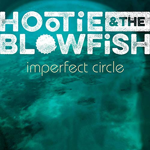 HOOTIE & THE BLOWFISH - IMPERFECT CIRCLE (CD)