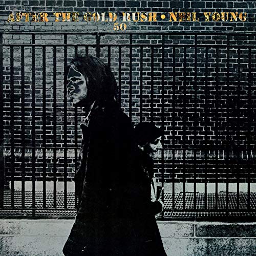 NEIL YOUNG - AFTER THE GOLD RUSH (50TH ANNIVERSARY) (VINYL)