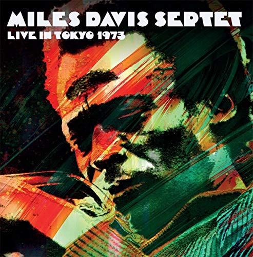 DAVIS,MILES SEPTET - LIVE IN TOKYO 1973 (2LP)