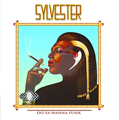 SYLVESTER - SYLVESTER/ DO YOU WANNA FUNK (CD)