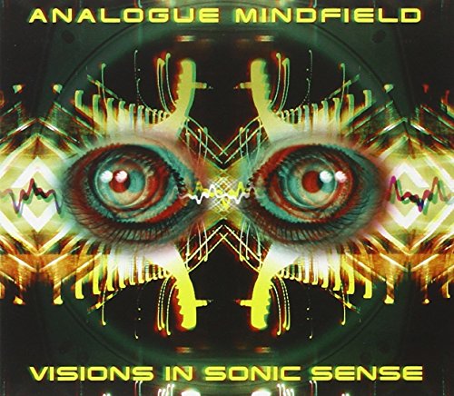 ANALOGUE MINDFIELD - VISIONS IN SONIC SENSE (CD)