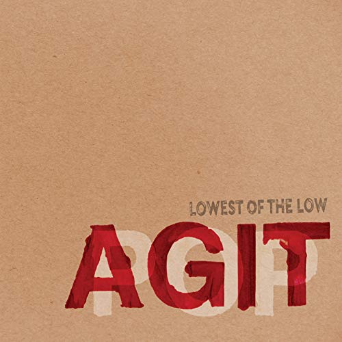 LOWEST OF THE LOW - AGITPOP (CD)