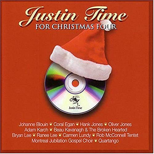 VARIOUS ARTISTS - JUSTIN TIME FOR CHRISTMAS IV (CD)