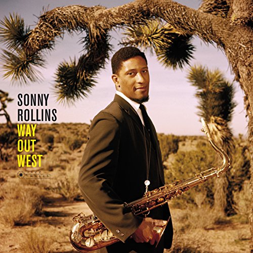 ROLLINS,SONNY - WAY OUT WEST (GATEFOLD/PHOTOGRAPHS BY WILLIAM CLAXTON/180G) (VINYL)