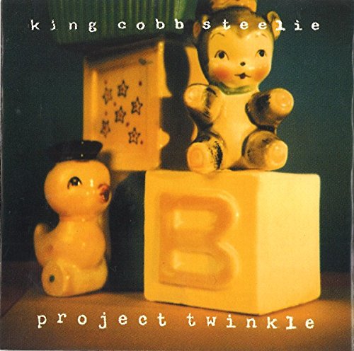KING COBB STEELIE  - PROJECT TWINKLE