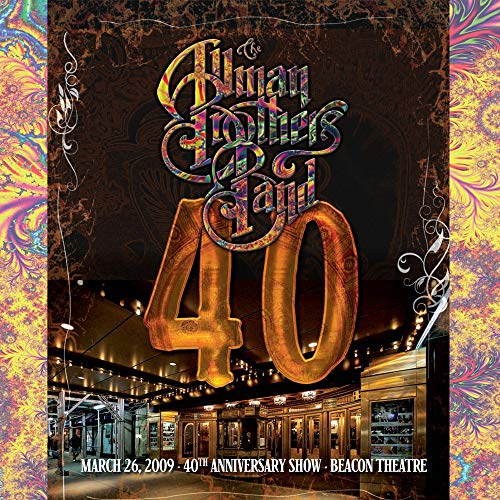 40: 40TH ANNIVERSARY SHOW LIVE AT THE BEACON THEATRE