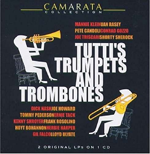 TUTTI CAMARATA - TUTTI'S TRUMPETS & TROMBONES (CD)