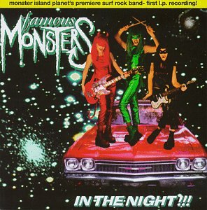 FAMOUS MONSTERS - IN THE NIGHT (CD)