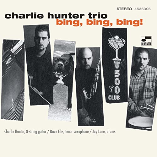 CHARLIE HUNTER - BING BING BING (BLUE NOTE CLASSIC VINYL SERIES)