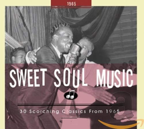 VARIOUS - SWEET SOUL MUSIC 30 SCORCHING CLASSICS 1965 (CD)