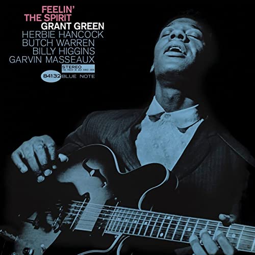 GRANT GREEN - FEELIN THE SPIRIT (VINYL)