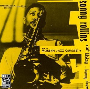 ROLLINS,SONNY / MODERN JAZZ QUARTET - SONNY ROLLINS WITH THE MODERN JAZZ QUARTET (VINYL)