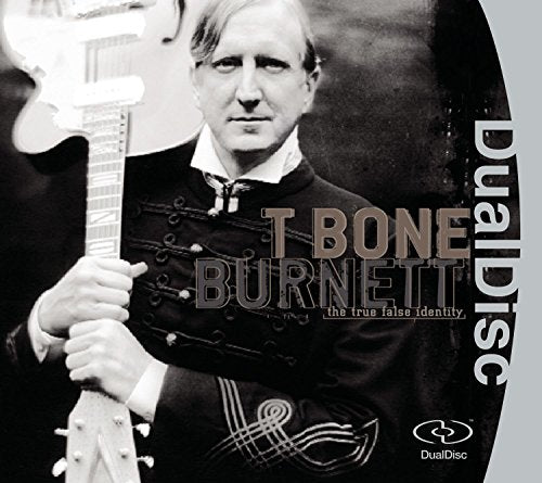 BURNETT, BONE T - THE TRUE FALSE IDENTITY (CD)