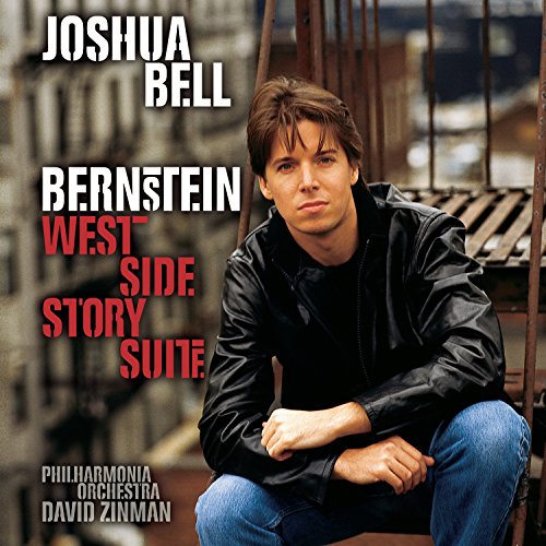 BELL, JOSHUA  - BERNSTEIN: WEST SIDE STORY SUITE