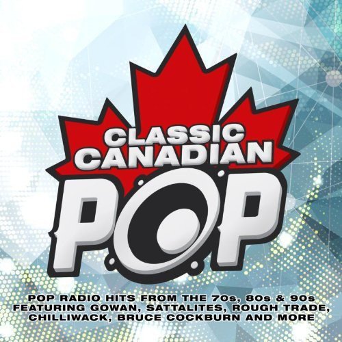 VARIOUS ARTISTS - CLASSIC CANADIAN POP / VAR (CD)