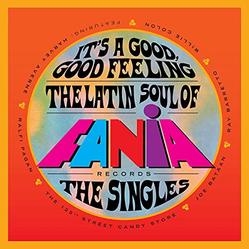 IT'S A GOOD GOOD FEELING: LATIN SOUL OF FANIA / VA - IT'S A GOOD, GOOD FEELING: THE LATIN SOUL OF FANIA RECORDS (VARIOUS AR TISTS) (CD)