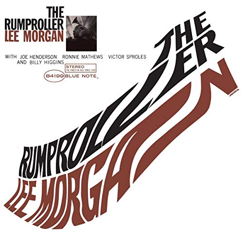 MORGAN, LEE - THE RUMPROLLER (VINYL)