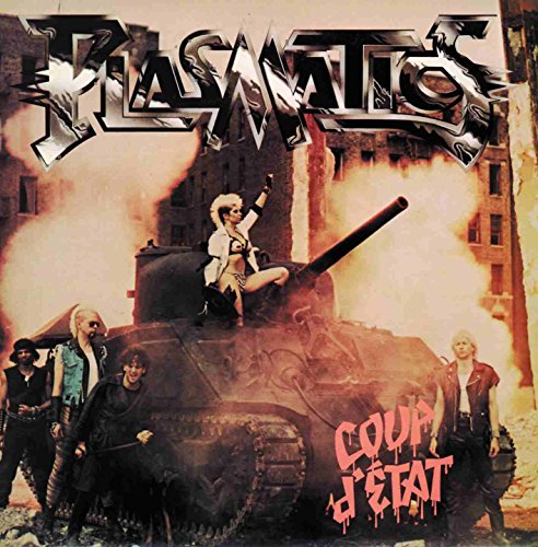 THE PLASMATICS - COUP D'ETAT (CD)