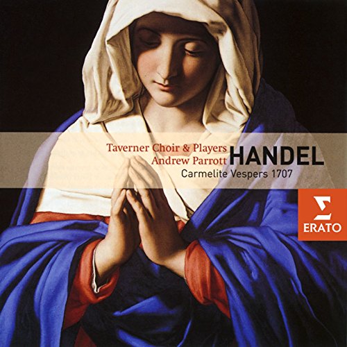 PARROTT, ANDREW - HANDEL: CARMELITE VESPERS (CD)