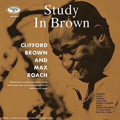 CLIFFORD BROWN, MAX ROACH - STUDY IN BROWN (VINYL)