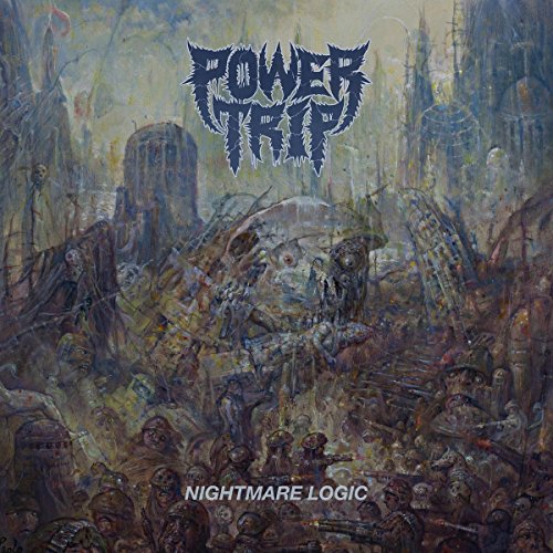 POWER TRIP - NIGHTMARE LOGIC (VINYL)