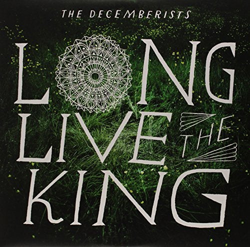 DECEMBERISTS, THE - LONG LIVE THE KING (VINYL)