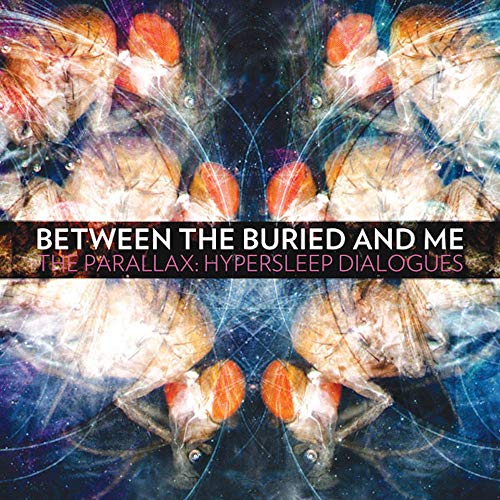 BETWEEN THE BURIED AND ME - THE PARALLAX: HYPERSLEEP DIALOGS (VINYL)