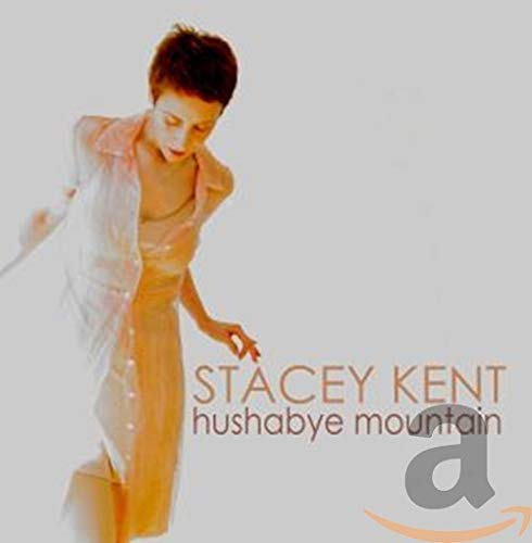 KENT,STACEY - HUSHABYE MOUNTAIN (CD)