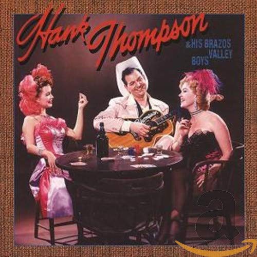 THOMPSON, HANK - AND HIS BRAZOS VALLEY BOYS (CD)