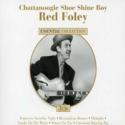 FOLEY, RED - CHATTANOOGIE SHOE SHINE BOY (CD)