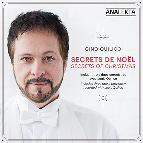 QUILICO, GINO - SECRETS OF CHRISTMAS / SECRETS DE NOL (CD)