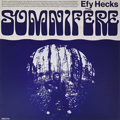 EFY HECKS - SOMNIFERE (VINYL)