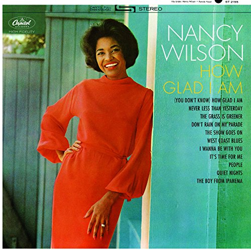 WILSON, NANCY - HOW GLAD I AM (CAPITOL 75) (VINYL)