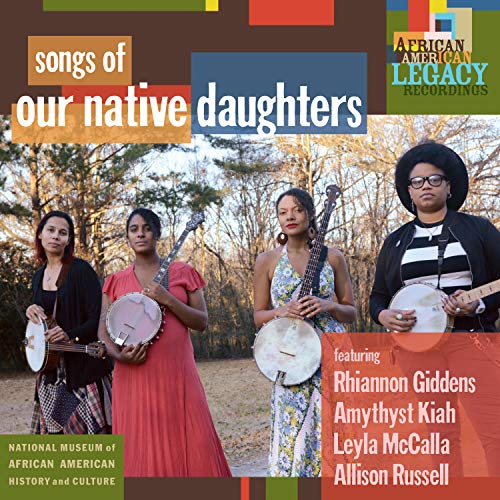 OUR NATIVE DAUGHTERS - SONGS OF OUR NATIVE DAUGHTERS (VINYL)