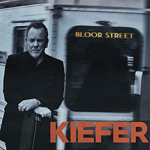 KIEFER SUTHERLAND - BLOOR STREET (VINYL)