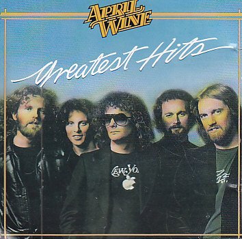 APRIL WINE - GREATEST HITS