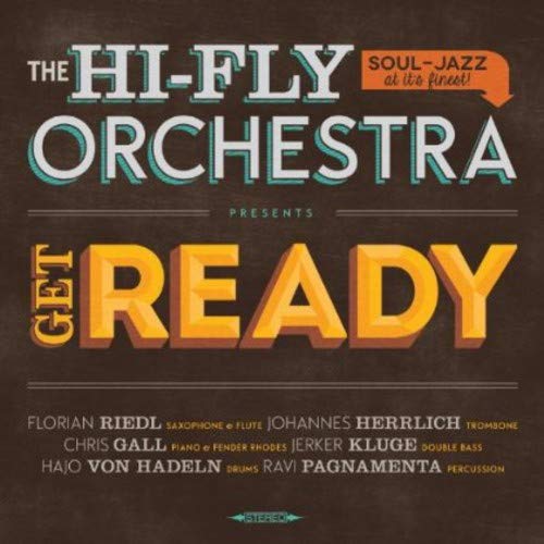 HI-FLY ORCHESTRA - GET READY (180 GRAM + DOWNLOAD CODE) (VINYL)